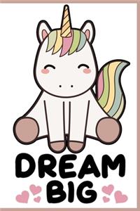 Dream Big Notebook