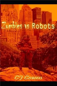 Zombies Vs. Robots