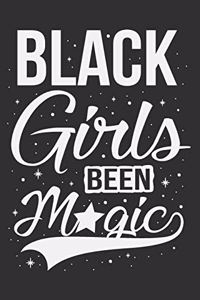 Black Girls Been Magic