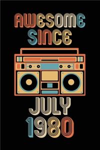Awesome Since July 1980