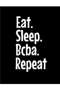 Eat Sleep BCBA Repeat
