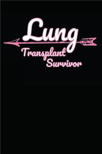 Lung Transplant Survivor