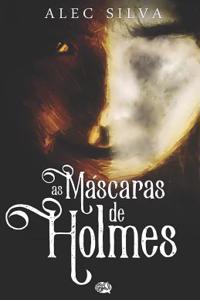 As Máscaras de Holmes