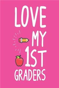 Love My 1st Graders