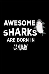 Awesome Sharks Are Born In January