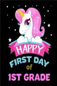 Happy First Day Of 1st Grade