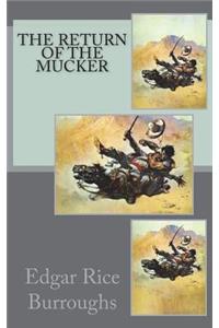 The Return of the Mucker