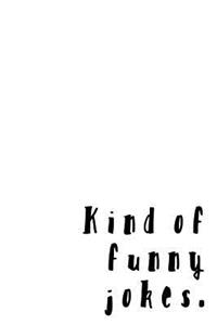 Kind of Funny Jokes