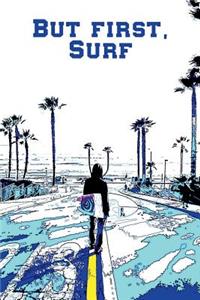 But first, Surf