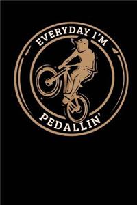 Everyday I'm Pedallin'