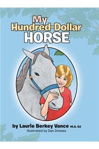 My Hundred-Dollar Horse