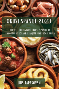 Okusi Spanije 2023