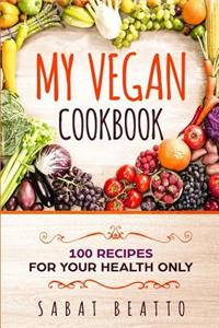My Vegan Cookbook