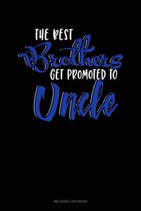 The Best Brother Get Promoted to Uncle