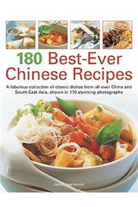 180 Best Ever Chinese Recipes