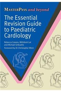 Essential Revision Guide to Paediatric Cardiology