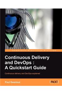 Continuous Delivery and DevOps