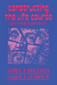 Constructing the Life Course