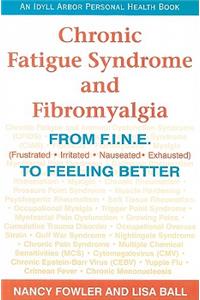 Chronic Fatigue Syndrome and Fibromyalgia