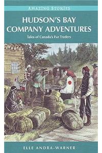 Hudson's Bay Company Adventures