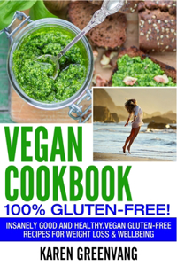 Vegan Cookbook - 100% Gluten Free