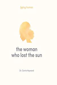The Woman Who Lost the Sun