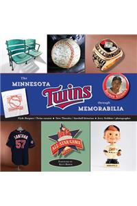 Minnesota Twins Through Memorabilia