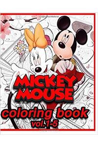 Micky Mouse Coloring Books : Coloring Books vol.1-5: stress Relieving coloring book