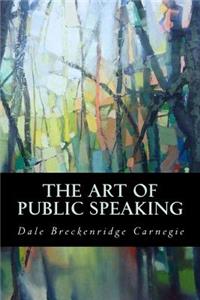 The Art of Public Speaking