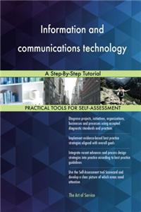 Information and Communications Technology: A Step-by-step Tutorial