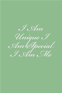 I Am Unique I Am Special I Am Me