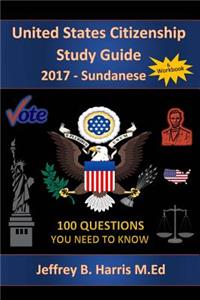 United States Citizenship Study Guide and Workbook - Sundanese