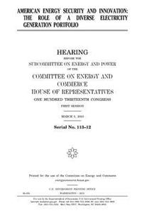 American energy security and innovation