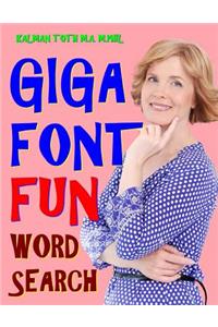 Giga Font Fun Word Search