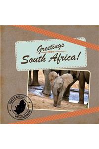 Greetings from South Africa