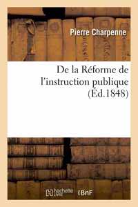 de la Réforme de l'Instruction Publique
