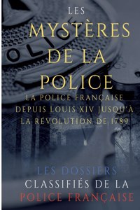 Les mystères de la police