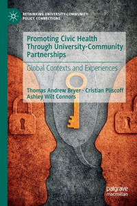 Promoting Civic Health Through University-Community Partnerships