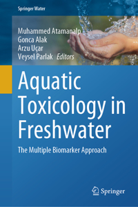 Aquatic Toxicology in Freshwater