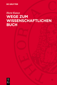 Wege Zum Wissenschaftlichen Buch