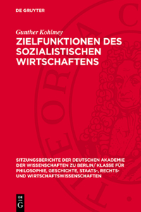 Zielfunktionen Des Sozialistischen Wirtschaftens
