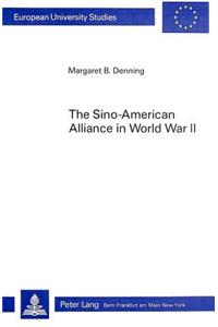 Sino-American Alliance in World War II