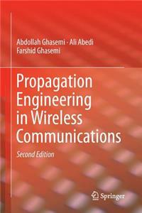 Propagation Engineering in Wireless Communications