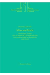 Silber Und Macht