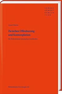 Zwischen Offenbarung Und Kontemplation