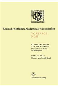 Die vier Wissenschaften der Pythagoreer. Hundert Jahre formale Logik