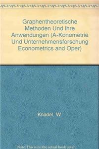 Graphentheoretische Methoden und ihre Anwendungen