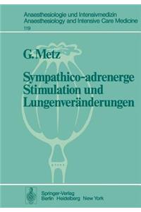 Sympathico-Adrenerge Stimulation Und Lungenveränderungen