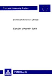 Servant of God in John
