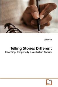 Telling Stories Different